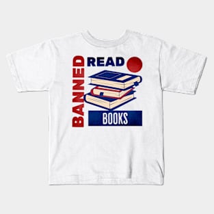 Read banned books Kids T-Shirt